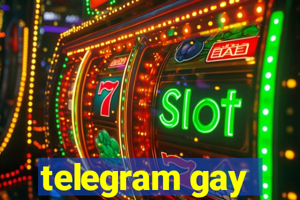 telegram gay